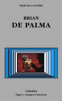 BRIAN DE PALMA | 9788437618739 | CANTERO, MARCIAL