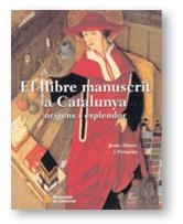 LLIBRE MANUSCRIT CATALUNYA RUSTI | 9788439352433 | ALTURO I PERUCHO, JE