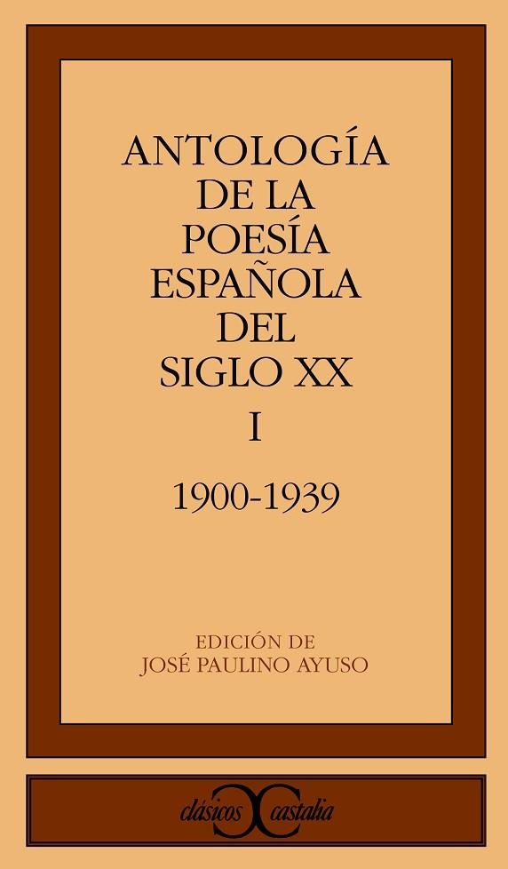 ANT. POETICA ESP. S. XX (VOL. I) | 9788470397387 | AYUSO