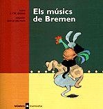 ELS MUSICS DE BREMEN | 9788424609849 | W. GRIMM