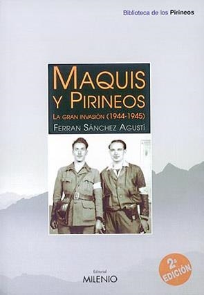 MAQUIS Y PIRINEOS | 9788489790698 | FERRAN SANCHEZ