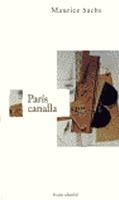 PARIS CANALLA | 9788489239258 | MAURICE SACHS