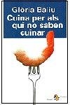 CUINA NO SABEN CUINAR | 9788473064668 | BALIU