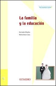 FAMILIA Y LA EDUCACION BL-6 | 9788480634922 | MUSITU, GONZALO; CAV