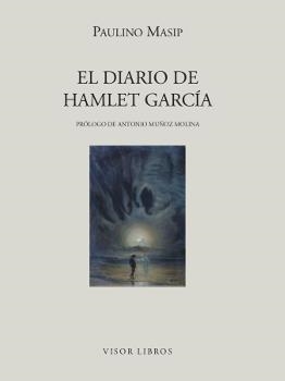 DIARIO DE HAMLET GARCIA | 9788475228051 | PAULINO MASIP