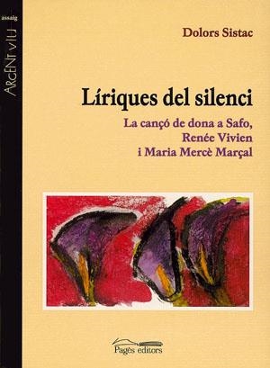 LIRIQUES DEL SILENCI | 9788479357764 | SISTAC, DOLORS