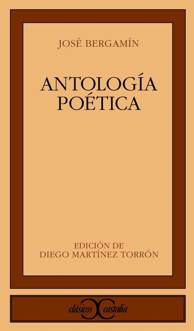 ANTOLOGÍA POÉTICA | 9788470397493 | BERGAMÍN