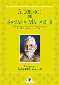 AFORISMOS DE RAMANA MAHARSHI | 9788441409415 | CALLE