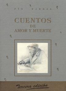 CUENTOS DE AMOR Y MUERTE | 9788489142114 | BAROJA