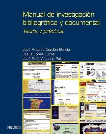 MANUAL DE INVESTIGACIËN BIBLIOGR | 9788436815658 | CORD¾N GARCÝA, JOSÚ