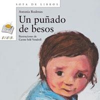 UN PUÐADO DE BESOS | 9788466706162 | RODENAS, ANTONIA