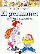 GERMANET SE'N VA DE VACANCES, EL | 9788424626532 | CAPDEVILA, ROSER