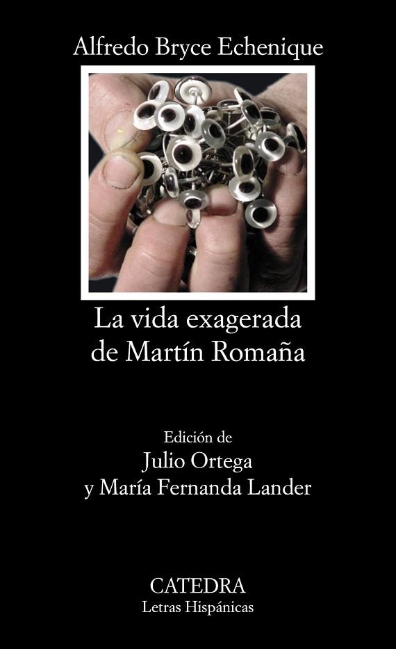 VIDA EXAGERADA DE MARTIN ROMAÑA | 9788437617923 | BRYCE ECHENIQUE