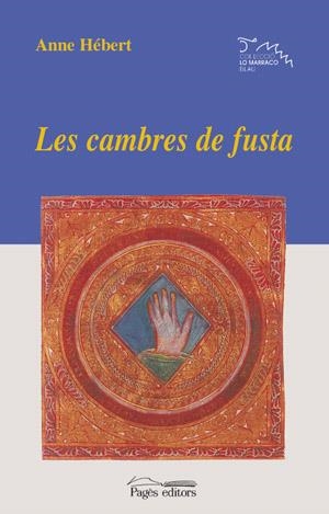 CAMBRES DE FUSTA, LES | 9788479358549 | HÚBERT, ANNE