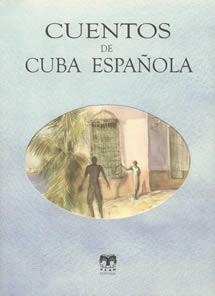 CUENTOS DE CUBA ESPAÐOLA  UL-4 | 9788489142503 | AA-VV