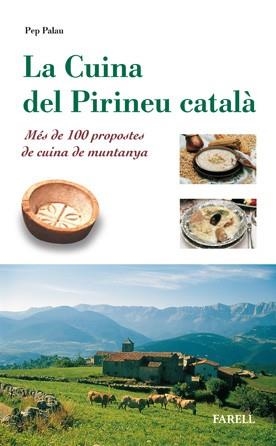 CUINA DEL PIRINEU CATALA | 9788495695079 | PALAU