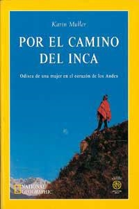 CAMINO DEL INCA | 9788482982106 | KARIN MULLER