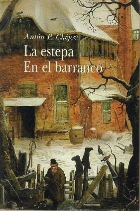 LA ESTEPA EN EL BARRANCO | 9788484281191 | TXEKHOV, ANTON