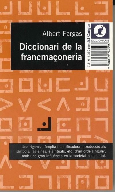 DICCIONARI DE LA FRANCMAÇONERIA | 9788429749595 | FARGAS, ALBERT