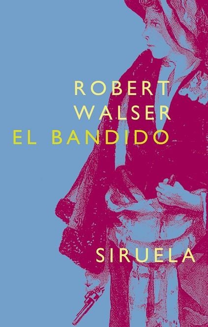 BANDIDO LT-176 | 9788478447398 | WALSER, ROBERT