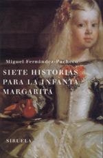 SIETE HISTORIAS INFANTA  TE-84 | 9788478445752 | FERNANDEZ -PACHECO,