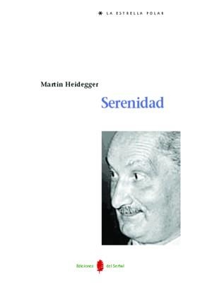 SERENIDAD | 9788476283899 | HEIDEGGER