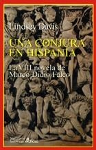 UNA CONJURA EN HISPANIA | 9788435006613 | DAVIS