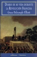 DIARIO DE MI VIDA DURANTE  H-16 | 9788477023715 | DALRYMPLE ELLIOT, GR