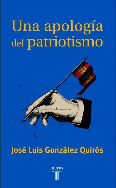 UNA APOLOGIA DEL PATRIOTISMO | 9788430604623 | GONZALEZ