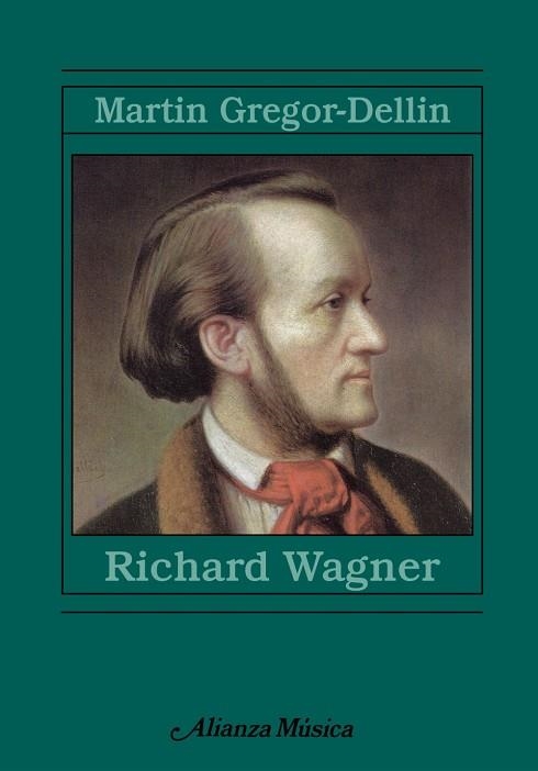 RICHARD WAGNER | 9788420678979 | GREGOR-DELLIN, MARTI