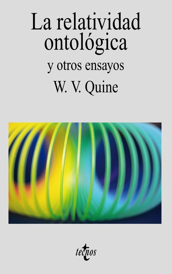 LA RELATIVIDAD ONTOLOGICA | 9788430905133 | W.V. QUINE