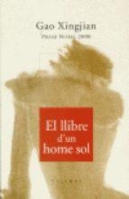 LLIBRE D'UN HOME SOL, EL | 9788466401210 | XINGJIAN, GAO