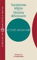 NACIMIENTO ULTIMO | 9788470308406 | VICENTE ALEIXANDRE