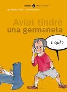 AVIAT TINDRE UNA GERMANETA | 9788424650582 | OLAIZOLA, J.M. "TXIL