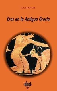 EROS EN LA ANTIGUA GRECIA | 9788446013624 | CALAME