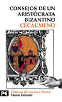 CONSEJOS ARISTOCRATA BIZANTINO | 9788420635941 | CECAUMENO