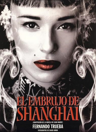 EMBRUJO DE SHANGAI | 9788486702656 | TRUEBA