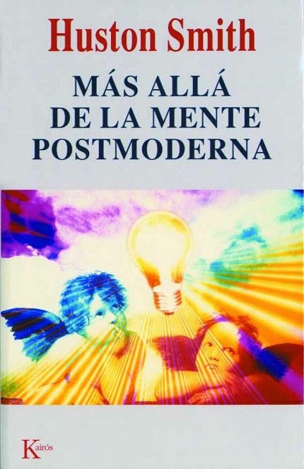 MAS ALLA DE LA MENTE POSTMODERNA | 9788472455108 | SMITH, HUSTON