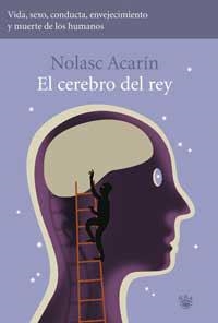 CEREBRO DEL REY | 9788479017668 | ACARIN