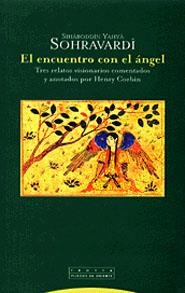 ENCUENTRO CON EL ÁNGEL | 9788481645262 | SOHRAVARDI