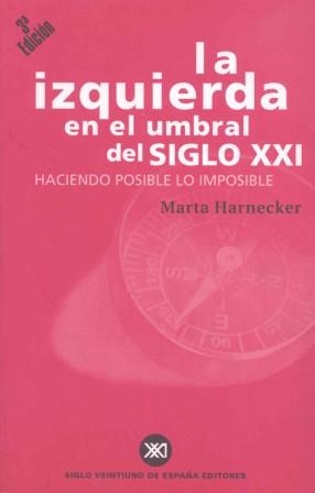 IZQUIEDA UMBRAL DEL SIGLO XXI | 9788432310225 | HARNECKER