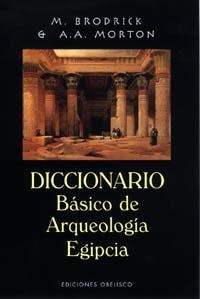 DICCIONARIO BASICO ARQUEOL EGIPC | 9788477208112 | DIVERSOS