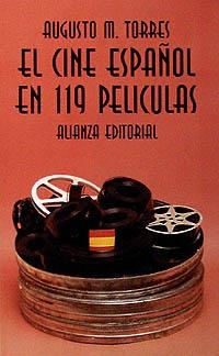 CINE ESPAÑOL EN 119 PELÍCULAS | 9788420608327 | TORRES