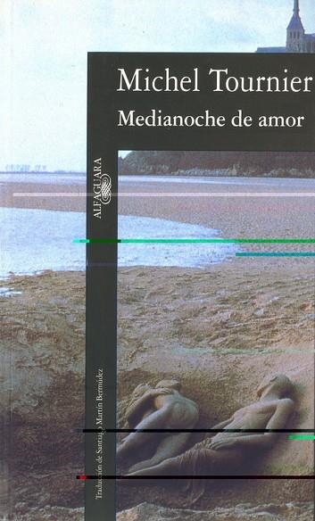 MEDIANOCHE AMOR | 9788420426099 | TOURNIER