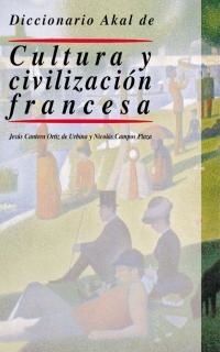 CULTURA Y CIVILIZACION FRANCESA | 9788446012023 | CAMPOS PLAZA, NICOLáS/CANTERA ORTIZ DE URBINA, JESúS