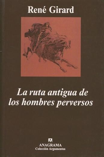 RUTA ANTIGUA HOMBRES PERVERSOS | 9788433913258 | GIRARD