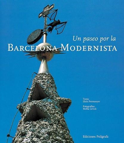 PASEO POR BARCELONA MODERNISTA | 9788434308787 | PERMANYER, LLUíS