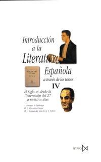 INTRODUCCION A LA LITERATURA ESPAÑOLA IV | 9788470901133 | VARIOS