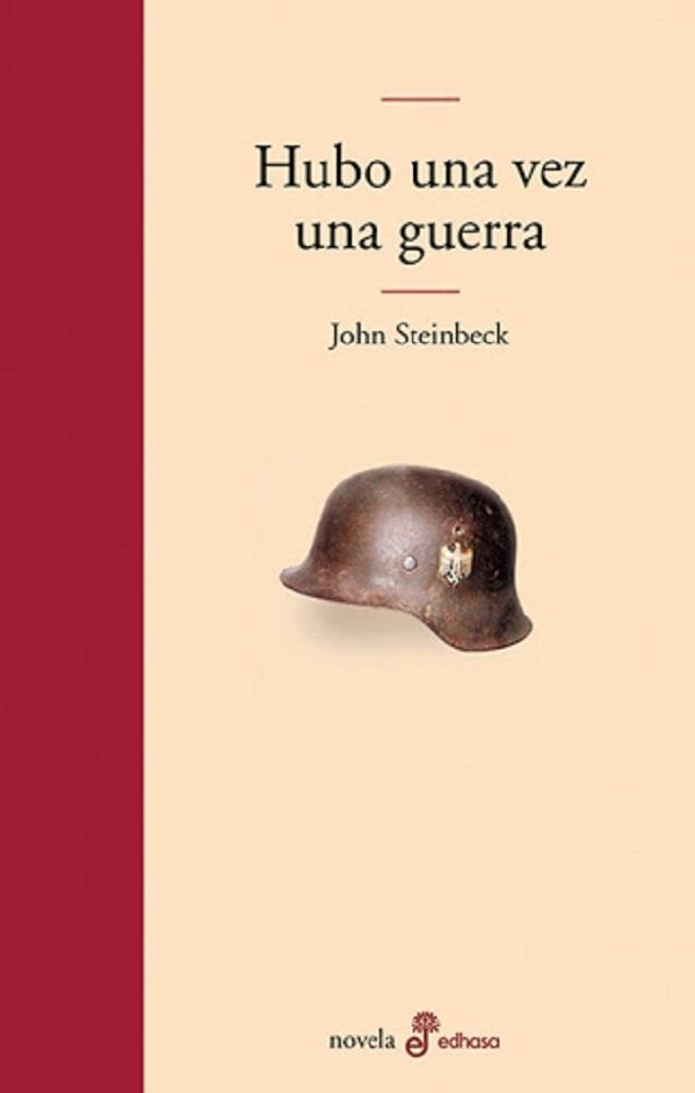 HUBO UNA VAZ UNA GUERRA | 9788435009119 | STEINBECK