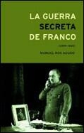 GUERRA SECRETA DE FRANCO | 9788484323839 | AGUDO